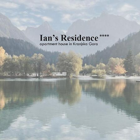 Ian'S Residence Kranjska Gora Zewnętrze zdjęcie